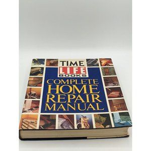 Complete Home Repair Manual by Time-Life Books Editors 1987 First Edition DJ